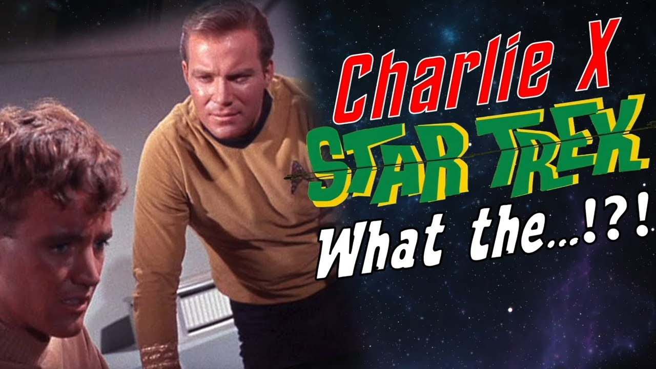 Exploring Bloopers in Star Trek –  Charlie X?!