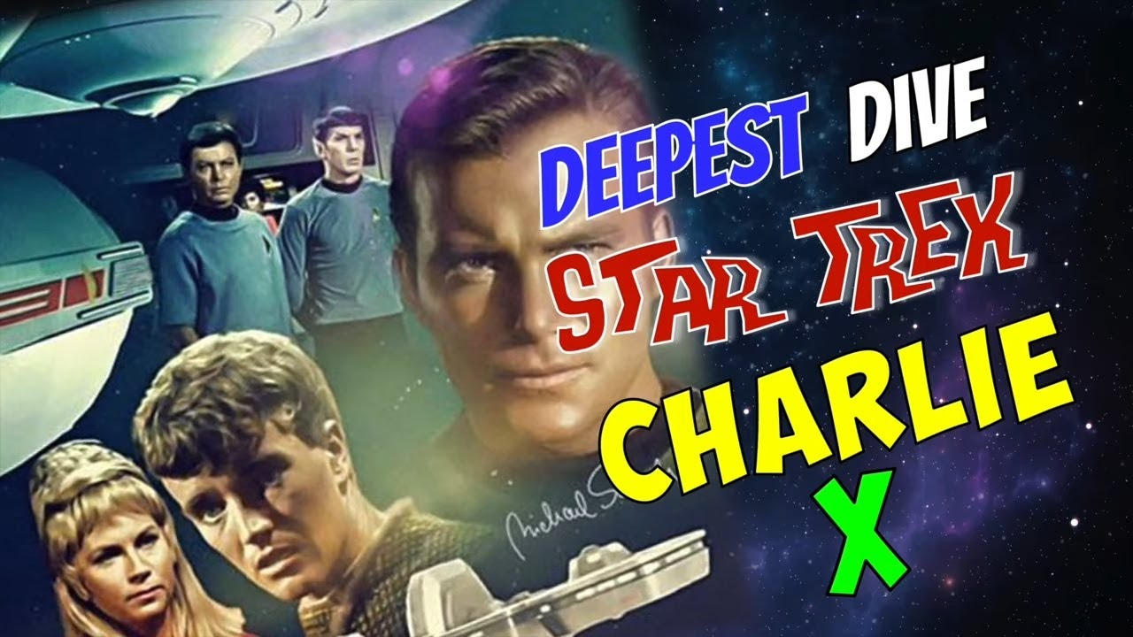 What Made Charlie X a Star Trek Legend?