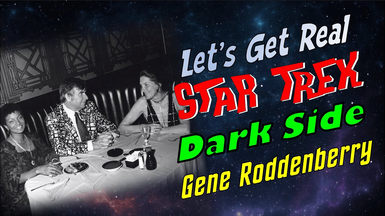 Gene Roddenberry: The Dark Side of Star Trek’s Creator