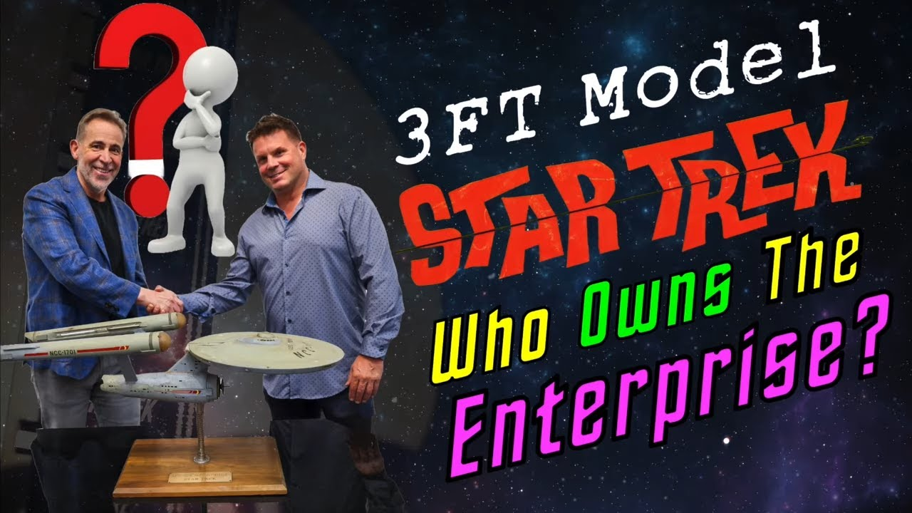 🖖 Star Trek’s Lost Enterprise: Legal Ownership Revealed