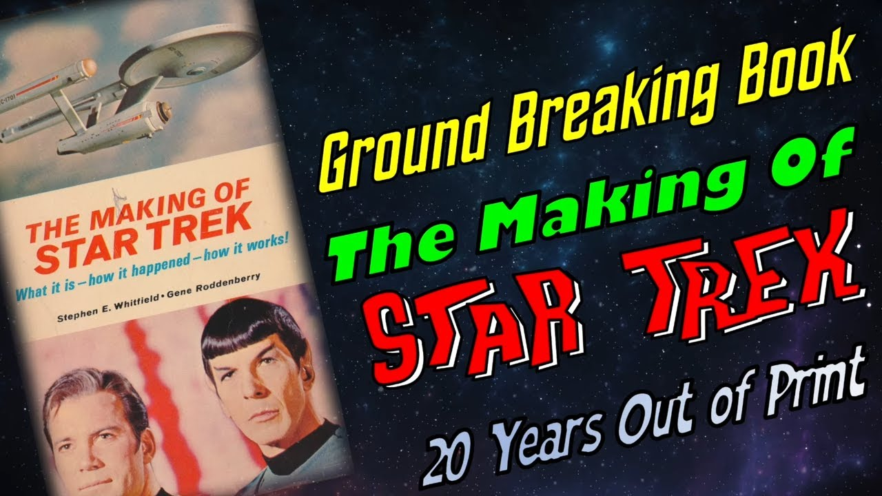 The Making of Star Trek: A Behind-the-Scenes Journey